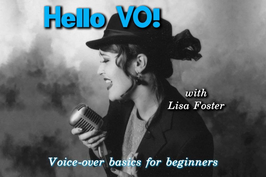 Hello VO with Lisa Foster